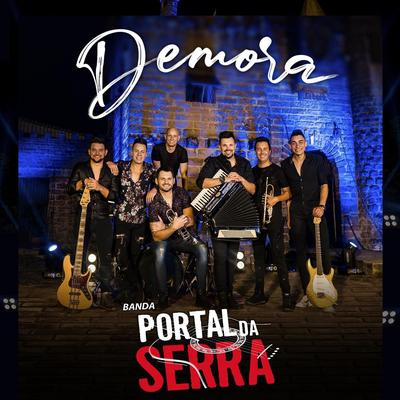 Demora By Banda Portal da Serra's cover