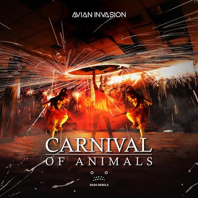 Carnival Of Animals (Radio Mix) By Avian Invasion's cover