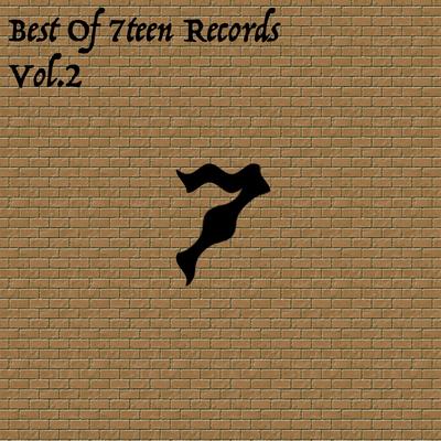 Best Of 7Teen Records, Vol. 2's cover