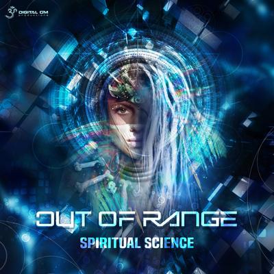 Spiritual Science By Out of Range's cover