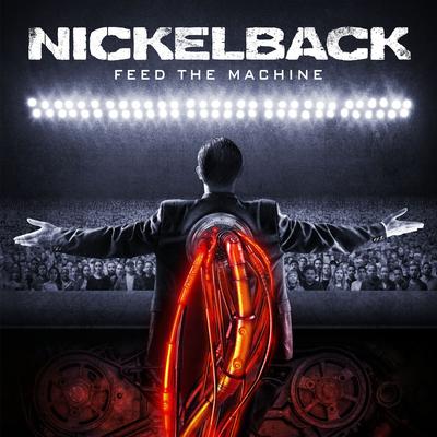Feed the Machine By Nickelback's cover