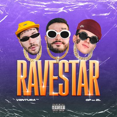Ravestar By MC PR, Ventura, GP DA ZL, Mc Rennan, Mc RD's cover