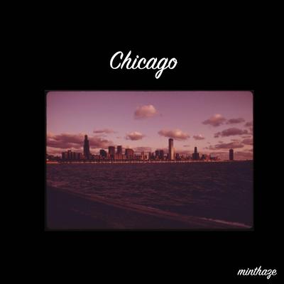 Chicago By minthaze's cover