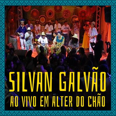 Chá de Carimbó (Ao Vivo) By Silvan Galvão's cover