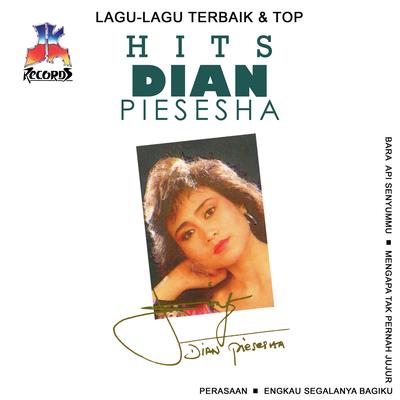 Lagu Lagu Terbaik & Top Hits Dian Piesesha's cover