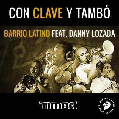 Con Clave Y Tambó (feat. Danny Lozada)'s cover