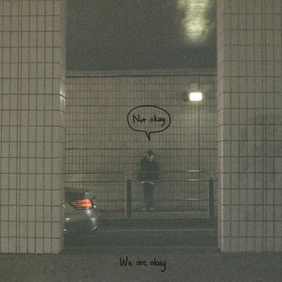 We are okay's cover