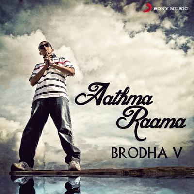 Aathma Raama By Brodha V's cover