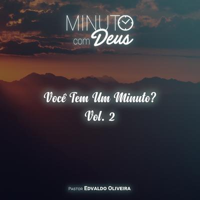 Não Se Envergonhe do Evangelho By Minuto com Deus's cover