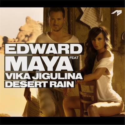 Desert Rain (feat. Vika Jigulina) By Edward Maya's cover