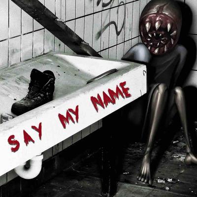 Say My Name (Phasmophobia) By Rockit Gaming's cover