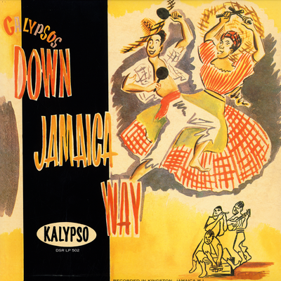 Calypsos Down Jamaica Way's cover