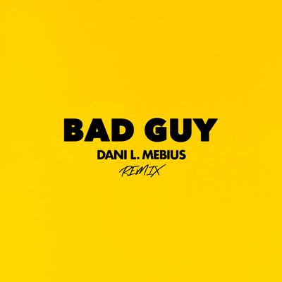 Bad Guy (Remix)'s cover