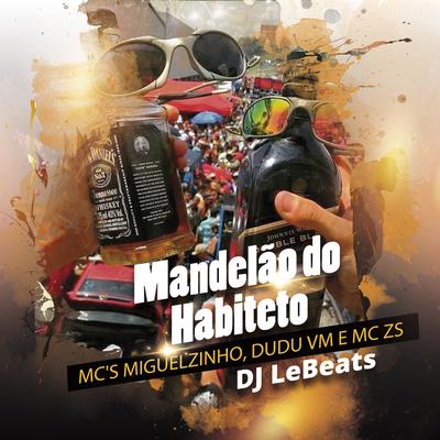 Mandelão do Habiteto's cover
