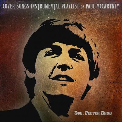 Cover Songs Instrumental Playlist of Paul McCartney's cover