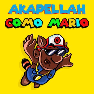 Como Mario By Akapellah's cover