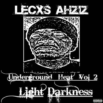 Underground Heat, Vol. 2 Light Darkness's cover