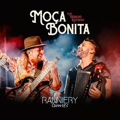 Moça Bonita By Ranniery Gomes, Geraldo Azevedo's cover