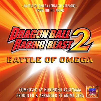 Battle Of Omega (From "Dragon Ball 2 Raging Blast")'s cover