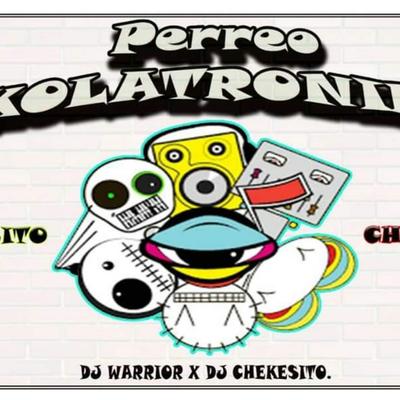 Perreo Akolatronico's cover