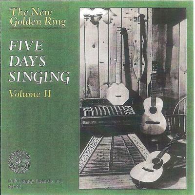 The New Golden Ring: "Five Days Singing" Volume II's cover