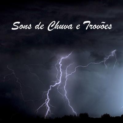 Sons de Chuva e Trovões, Pt. 44 By Som De Chuva e Trovoadas HDX's cover