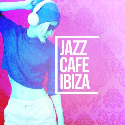 Jazz Cafe Ibiza's cover