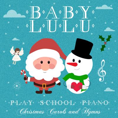 Play School Piano: Christmas Carols & Hymns's cover