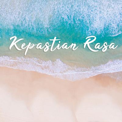 Kepastian Rasa By Zbi Crew's cover