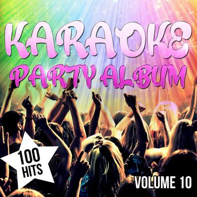 Karaoke Party Album - 100 Hits, Vol. 10's cover