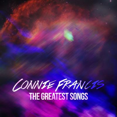 Connie Francis - The Greatest Songs's cover