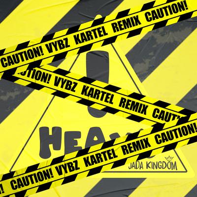Heavy! (Vybz Kartel Remix) By Dj Papis, Jada Kingdom, Vybz Kartel's cover