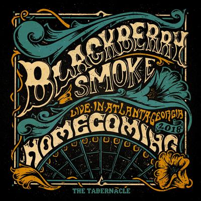 Run Away From It All (Live at The Tabernacle, Atlanta, 2018) By Blackberry Smoke's cover