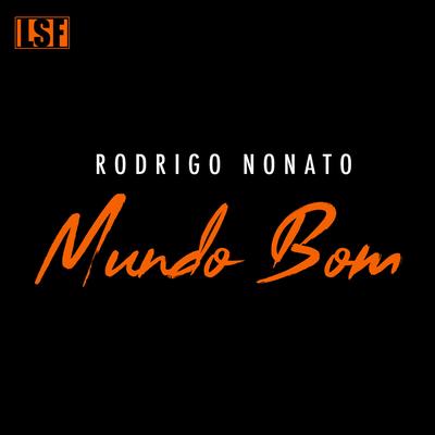 Mundo Bom By YOB, Indião, Jah Dartanhan, Rodrigo Nonato's cover