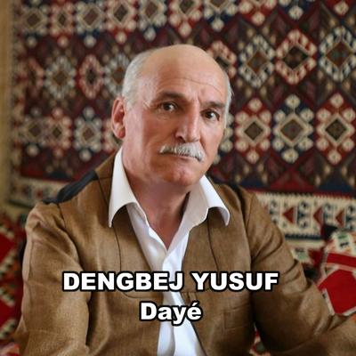 Dayé By Dengbej Yusuf's cover
