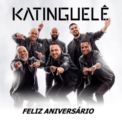 Feliz Aniversário By Katinguelê's cover