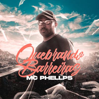 Quebrando Barreiras By MC PHELLPS's cover