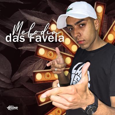 Melodia das Favela, Esse É o Guina By DJ Guina's cover