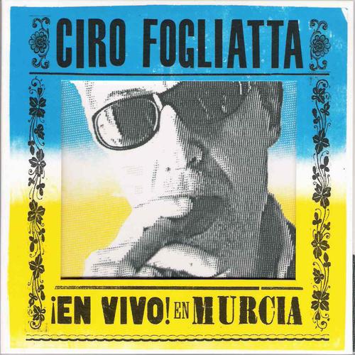 En Vivo En Murcia Official TikTok Music album by Ciro Fogliatta