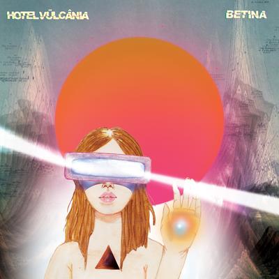 Hotel Vülcânia By Betina Astral, Tatá Aeroplano's cover