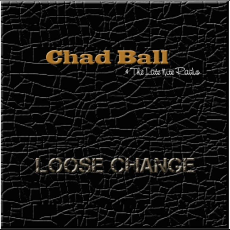 Chad Ball and the Late Nite Radio's avatar image