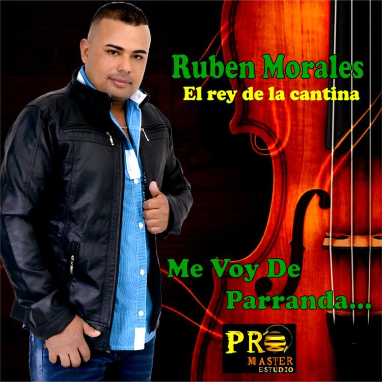 Rubén Morales "El Rey De La Cantina"'s avatar image