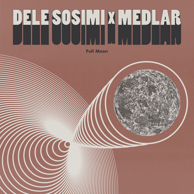 Full Moon (Full Length Version) By Dele Sosimi, Medlar's cover