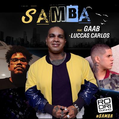 Samba By Rodriguinho, Gaab, Luccas Carlos's cover