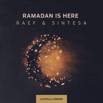 Ramadan is Here (Acapella Version)'s cover