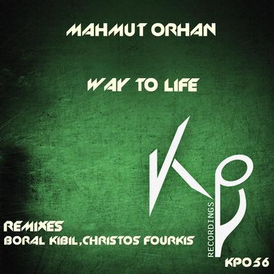 Way to Life (Boral Kibil Remix) By Mahmut Orhan, Boral Kibil's cover