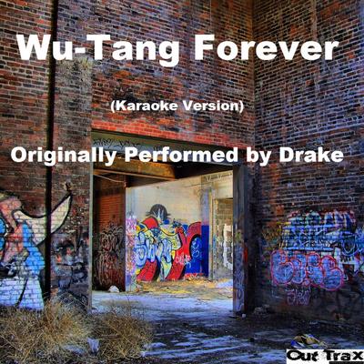 Wu-Tang Forever By Out Trax's cover