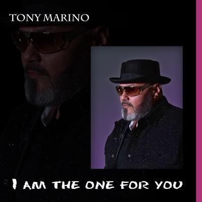 I Am the One for You (Radio Edit) By Tony Marino's cover