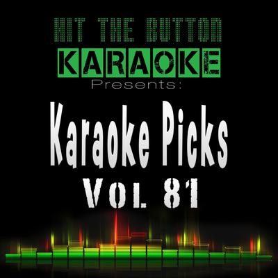 Used to Love (Originally Performed by Martin Garrix & Dean Lewis) [Instrumental Version] By Hit The Button Karaoke's cover