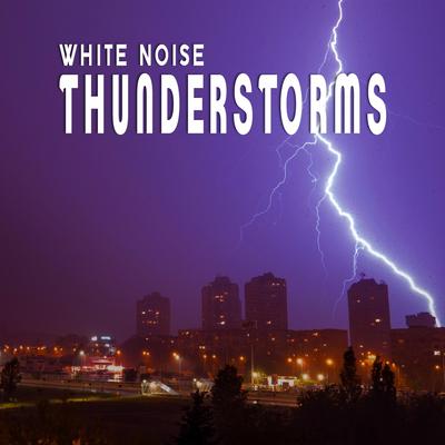 White Noise: Thunderstorms, Pt. 28's cover